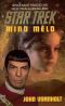 [Star Trek · The Original Series 82] • Star Trek #82 · Mind Meld